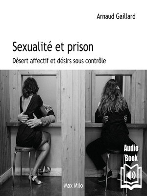 cover image of Sexualité et prison